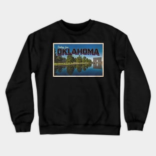 Greetings from Oklahoma - Vintage Travel Postcard Design Crewneck Sweatshirt